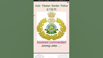 Assistant Commandant || Joining Letter.  ITBP. #capf #itbp #capfac #motivation #upsc #upsccapf #bsf