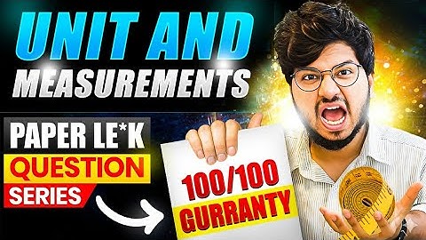 Class 11 Physics Chapter 1 Units and Measurements Most Important Questions and Numericals | Munilsir