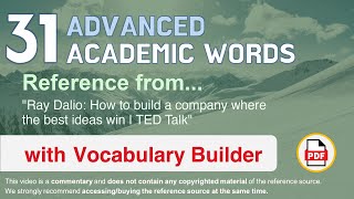 31 Advanced Academic Words Words Ref from "How to build a company where the best ideas win, TED"