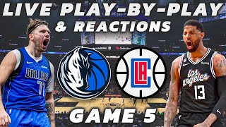 Dallas Mavericks vs Los Angeles Clippers | Live PlayByPlay & Reactions