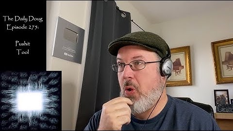 Classical Composer Reacts to Pushit (Tool) | The Daily Doug (Episode 275)