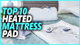 Best Heated Mattress Pad In 2023 | Top 10 Heated Mattress Pads To Warm You On Bed