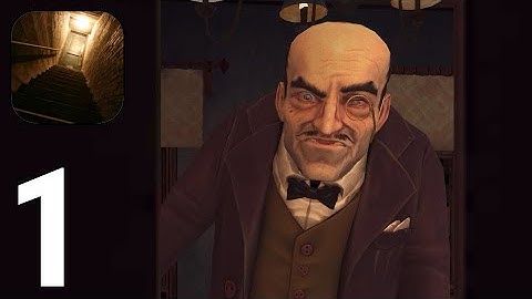 Scary Mansion Gameplay Walkthrough Part 1 - Tutorial [iOS/Android Games]