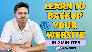 How to backup your wordpress website in 2 minutes - Woocommerce back up tutorial - Updraft plus