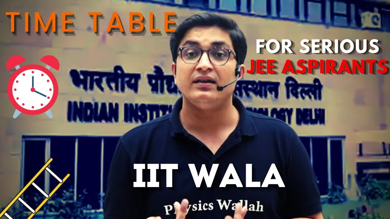 iit-wala-time-table-sachin-sir-strategy-video-crack-iit-lakshya
