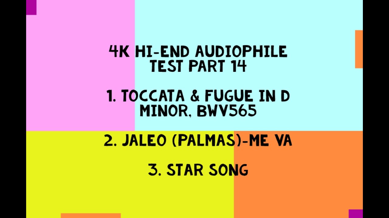 4K Hi-End Audiophile Test Part 14