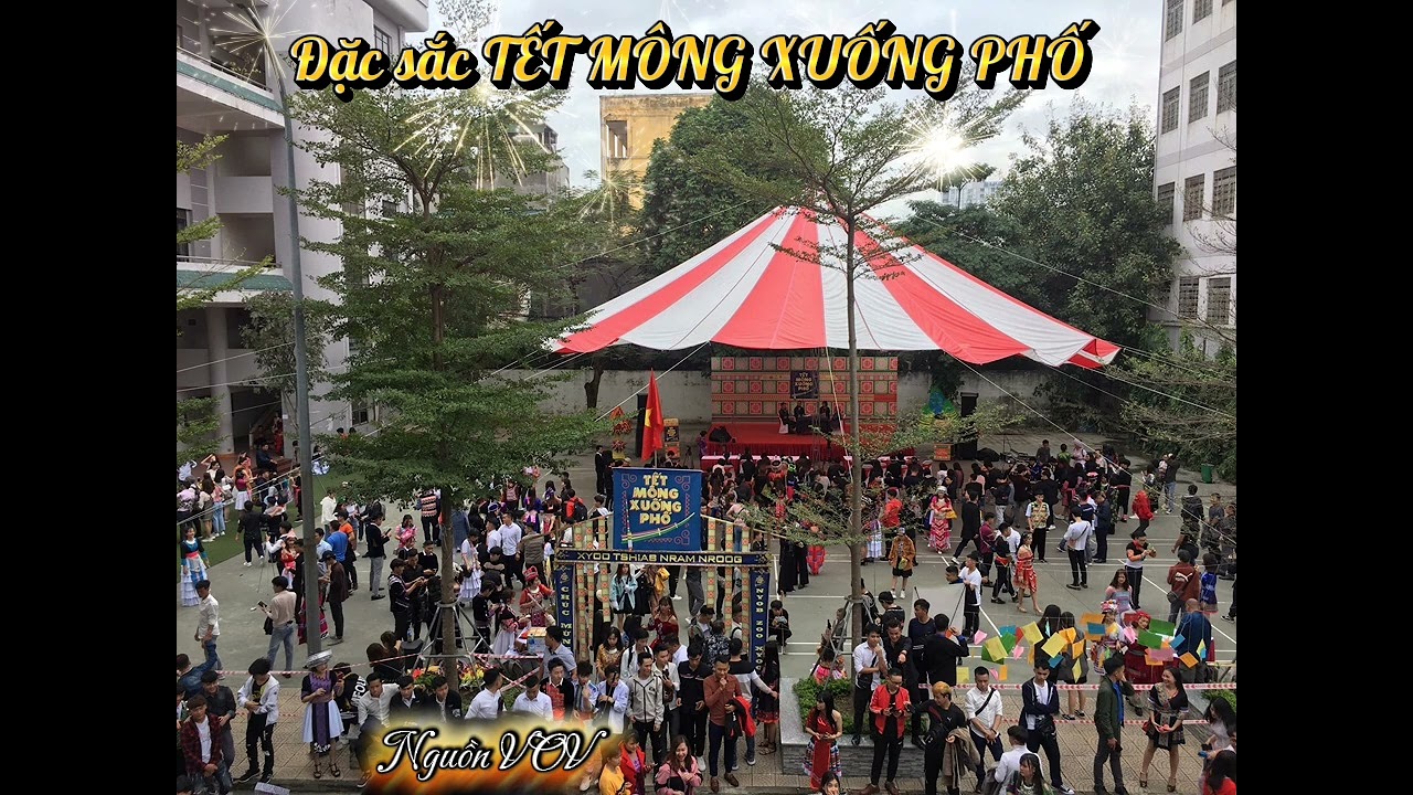 Đặc sắc TẾT MÔNG XUỐNG PHỐ (nguồn VOV)