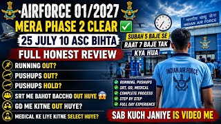 🔥Airforce 01/2027 | 25 July, 10 ASC Bihta 👍💯| Phase 2 Full Honest Review | Running, Pushups, SRT, GD
