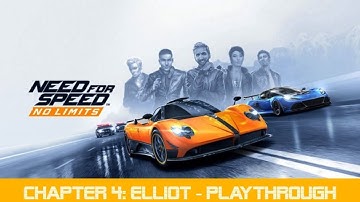 Need For Speed: No Limits - Chapter 4: Elliot - Playthrough