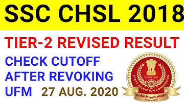 SSC CHSL 2018 Revised Result out revoking UFM//SSC CHSL New cutoff for typing test
