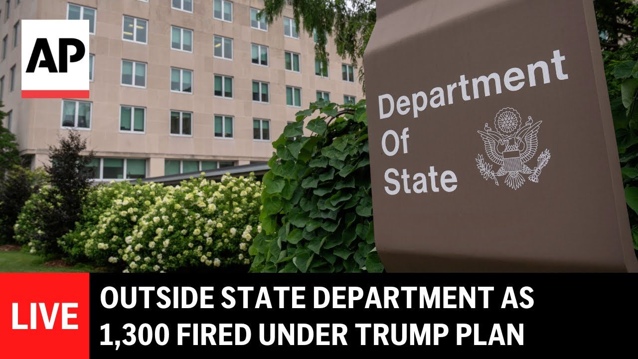 Live: Outside State Department as 1,300 fired under Trump administration plan