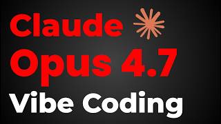 Vibe Coding With Claude Opus 4.7 Is Insane Full App Build
