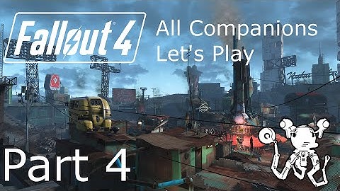 Fallout 4 - All Companion Affinity LP - Part 4: Codsworth Admires You