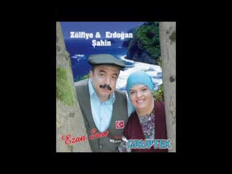 Zülfiye & Erdoğan Şahin - Ezan Sesi