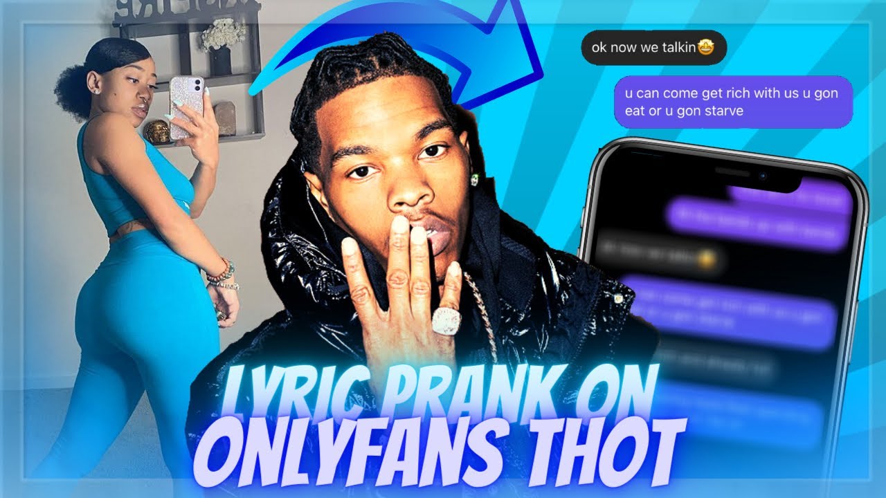 Lil Baby - On me | Lyric prank on onlyfans thot - YouTube