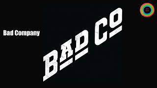 Bad Company - Bad Company  (Remastered)