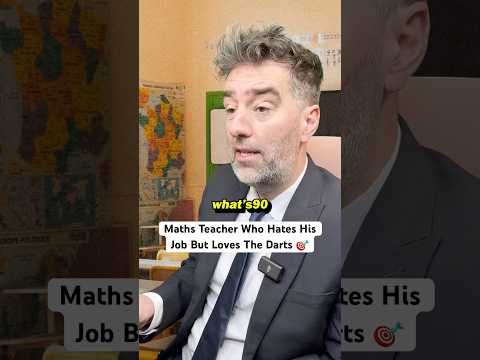 Maths Teacher Who Hates His Job But Loves The Darts