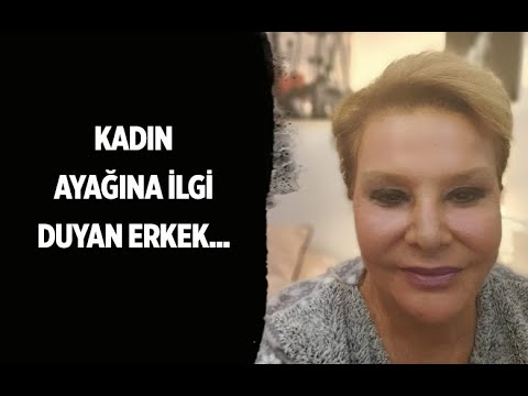 KADIN AYAĞINA İLGİ DUYAN ERKEK... (Evlilik Terapisti Selin Karacehennem 0541 334 47 29)