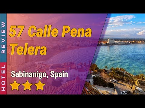 57 Calle Pena Telera hotel review | Hotels in Sabinanigo | Spain Hotels