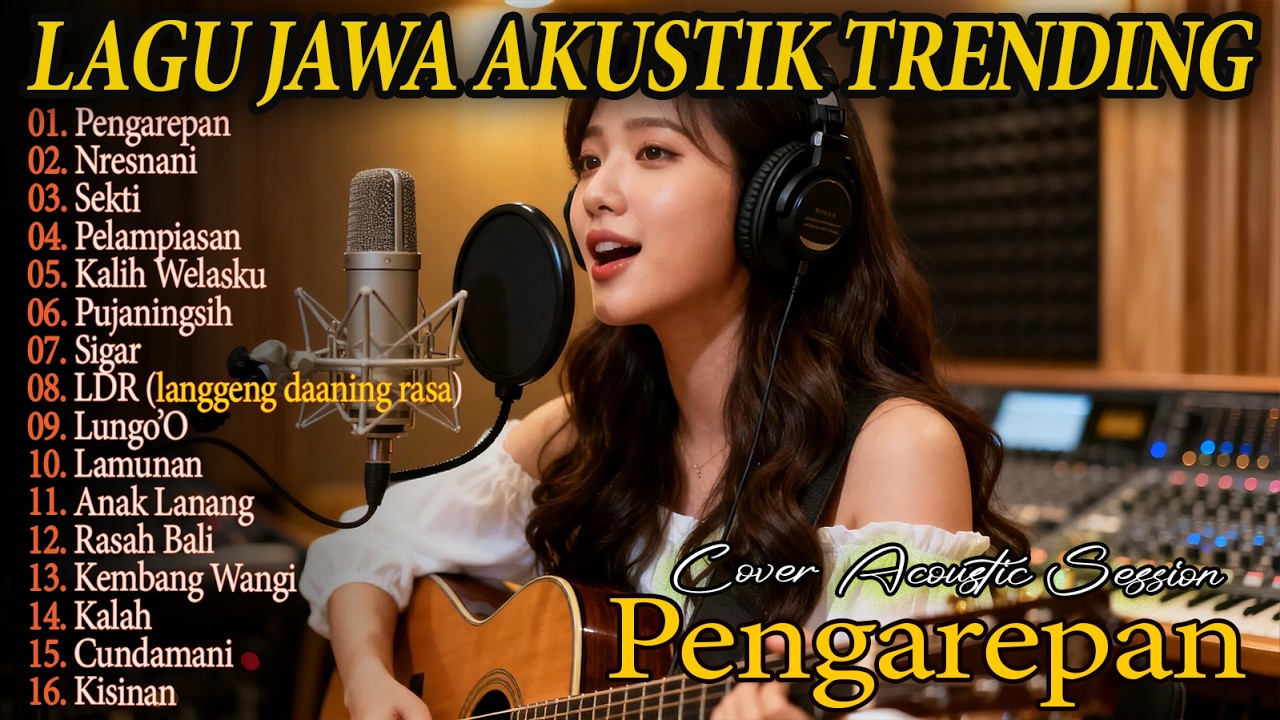 PENGAREPAN - CUNDAMANI - COVER TERBARU - NRESNANI - FULL ALBUM LAGU JAWA AKUSTIK VIRAL 2026