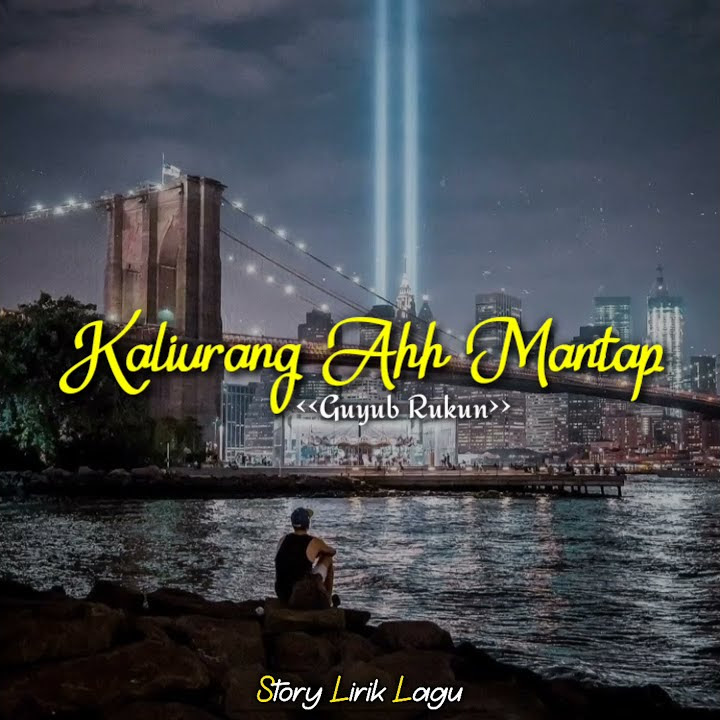 KALIURANG AHH MANTAP - GUYUB RUKUN (STORY WA)