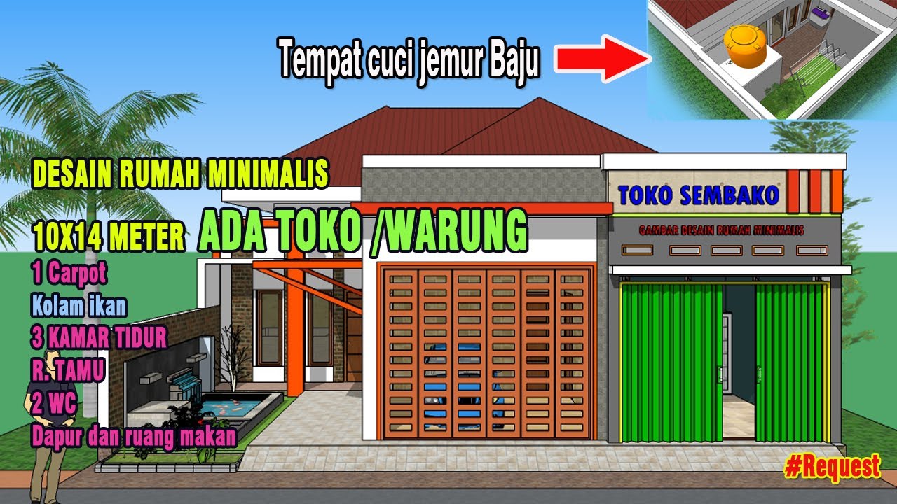 Desain Rumah Minimalis ada Toko atau Warungnya 10x14 Meter || Laudry