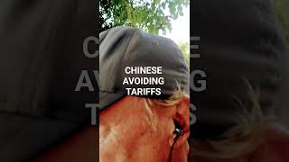 How the Chinese are going to avoid TARIFFs