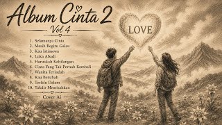Album Cinta 2 Vol 4 - Cover Ai | BAALAStory26