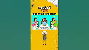 Who Stole Her Baby? 👶#quiz #riddle #shortvideos
