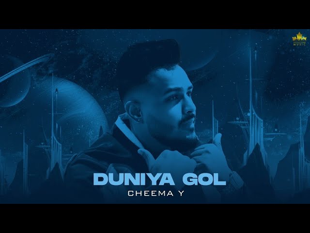 Duniya Gol (Official Audio) Cheema Y | Gur Sidhu | Punjabi Song class=