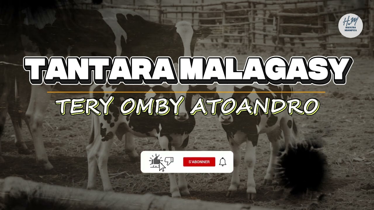 TANTARA MALAGASY - TERY OMBY ATOANDRO