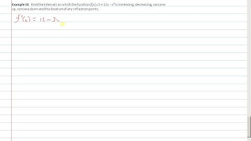 Increasing - Decreasing - Concavity