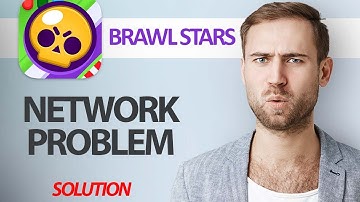 How To Fix Brawl Stars App Network Problem | Step By Step