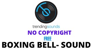 boxing bell round start -sound effect (no copyright )