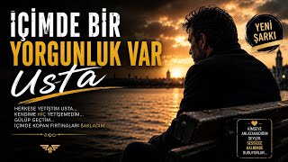 İçimde Bir Yorgunluk Var Usta 🥀 | Damar Arabesk | Usta Serisi | Yeni Şarkı 2026