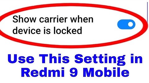 redmi 9 show carrier when device is locked।use enable show carrier when device is locked in redmi 9