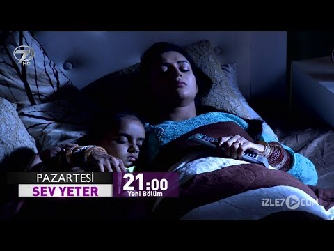 Sev Yeter 16.Bölüm Fragmanı - 9 Temmuz