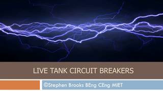 Live tank circuit breakers