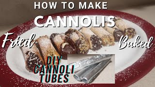 How To Make Baked and Fried Cannoli Shells WITHOUT Tubes/Molds