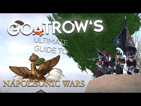 Goatrow's Ultimate Guide to Napoleonic Wars