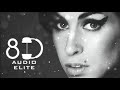 Amy winehouse  you know im no good 8d audio elite