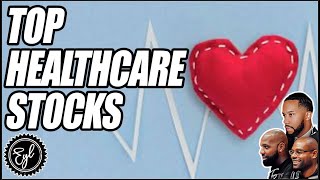 Top Healthcare Stocks to Invest in for Amazing Returns