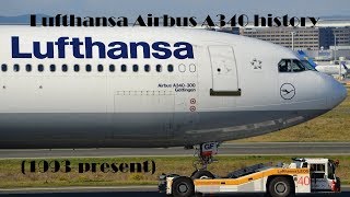 Fleet History - Lufthansa Airbus A340 (1993-present)