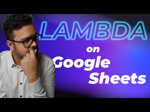 How to use LAMBDA on Google Sheets? - Quick Tutorial