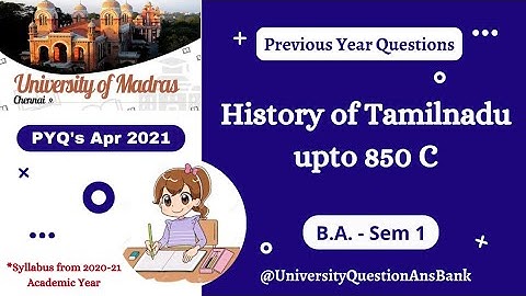 B.A. 1st Year 2021 || History of Tamilnadu || Question Paper || University of Madras || Apr 2021