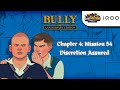 Bully: Anniversary Edition Mobile - Chapter 4: Mission 54 - Discretion Assured