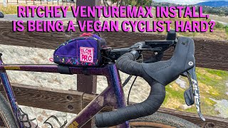Ritchey Venturemax Install, and is being a vegan cyclist hard Plus Q & A