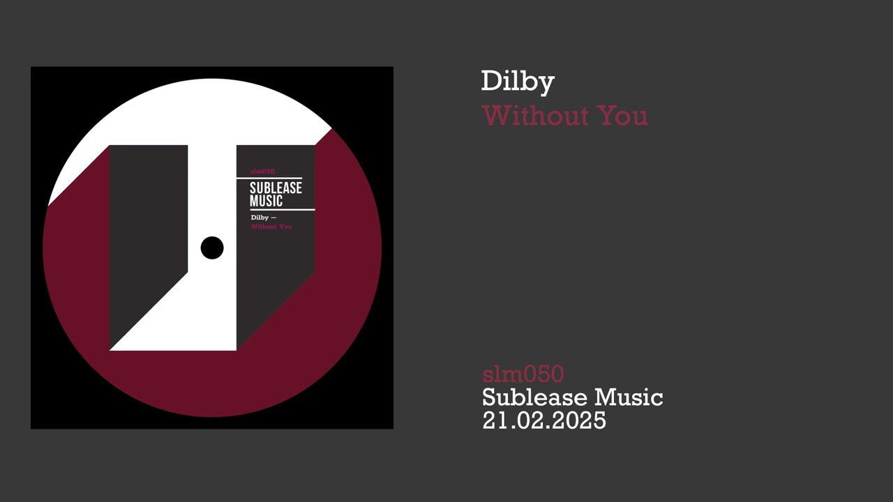 Dilby: Without You