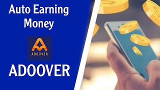 ADOOVER Auto Earning Money screenshot 3