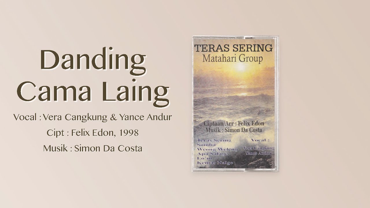 Danding Cama Laing - Vera Cangkung & Yance Andur | Cipt. Felix Edon,1998 (Lirik Video)